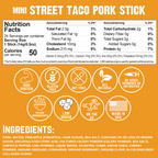 MINI Street Taco Pork Stick .5oz (24ct) Y2